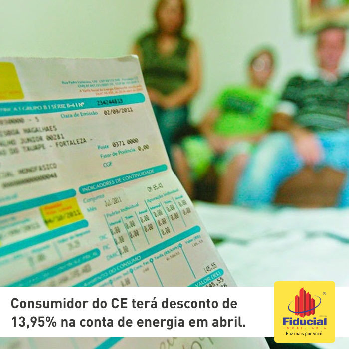 Consumidor do CE terá desconto de 13,95% na conta de energia em abril