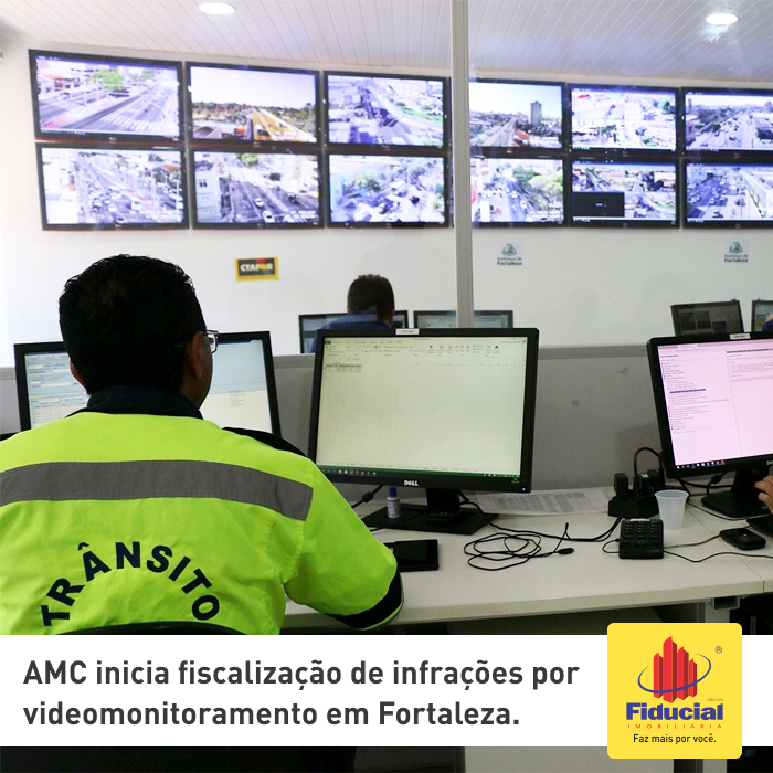 AMC inicia fiscalização de infrações por videomonitoramento em Fortaleza