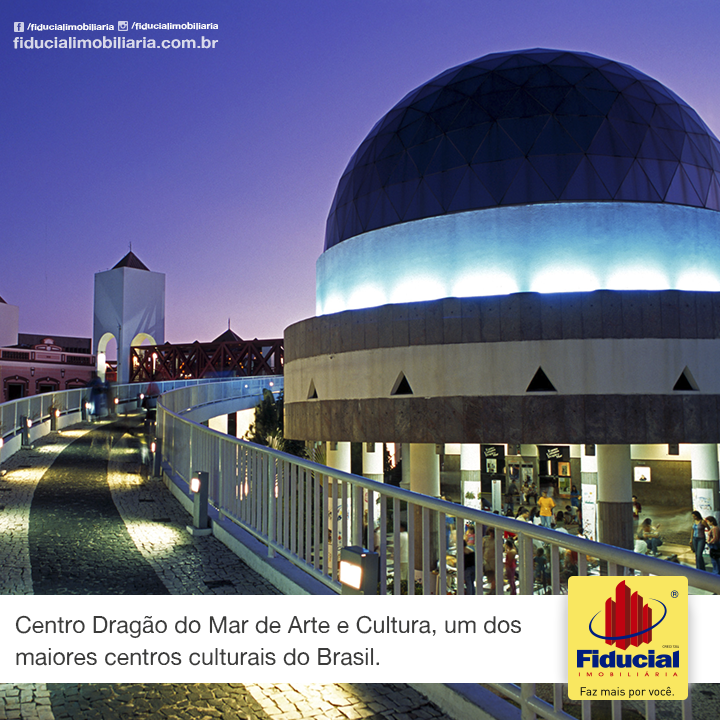 Conheça Fortaleza: Centro Dragão do Mar