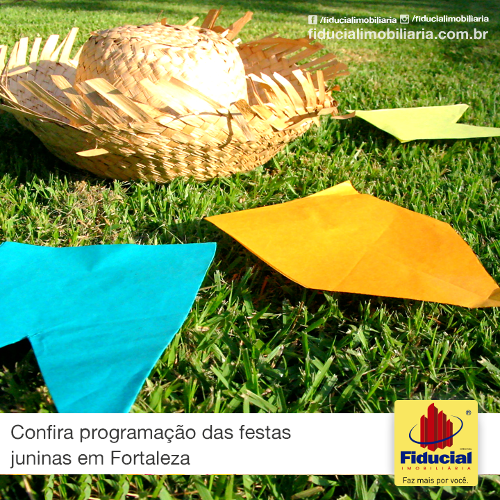 Confira programação das festas juninas em Fortaleza Confira programação das festas juninas em Fortaleza