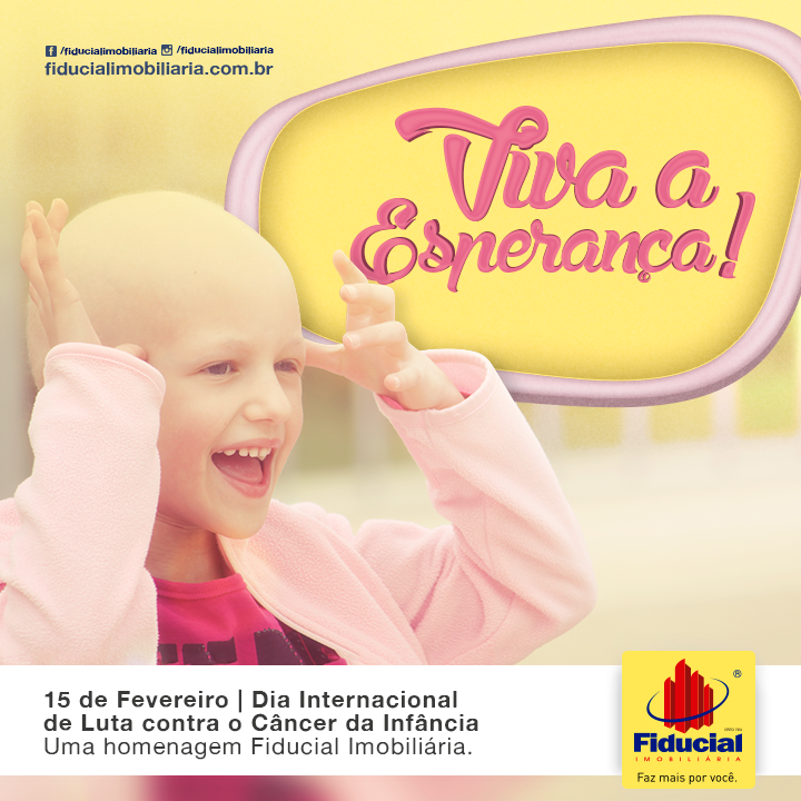 15 de fevereiro é o dia internacional de luta contra o câncer na Infância.