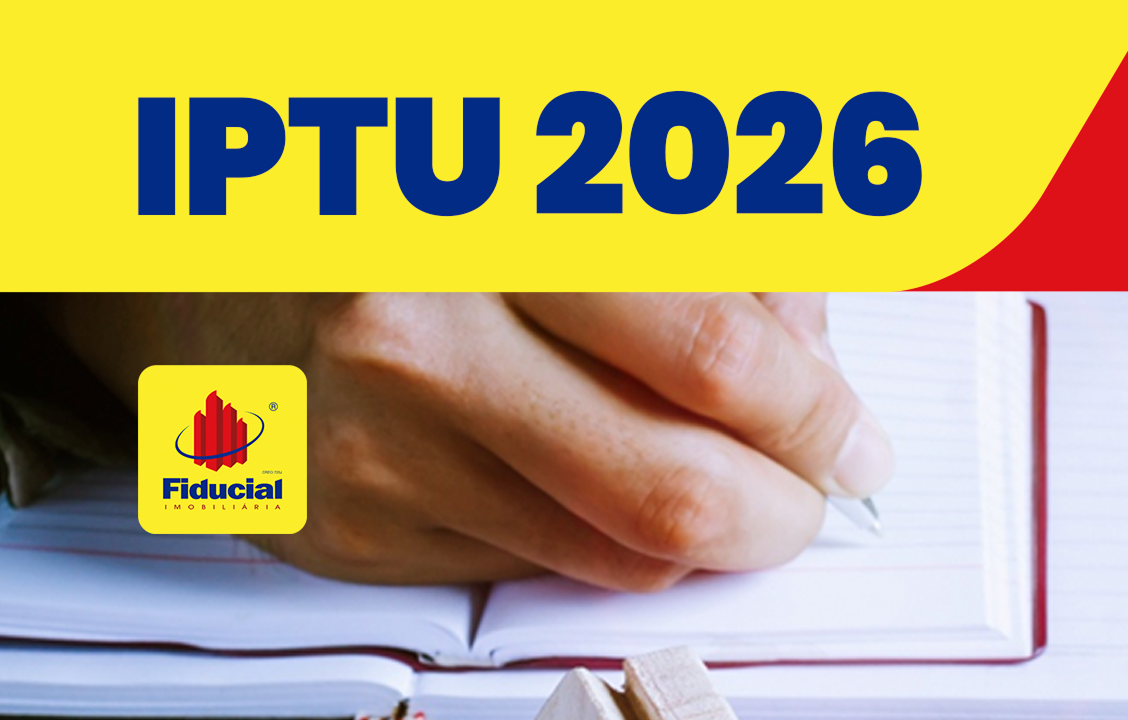 IPTU 2026 em Fortaleza: prazos, descontos e como a Fiducial organiza esse processo na locação IPTU 2026 em Fortaleza: prazos, descontos e como a Fiducial organiza esse processo na locação