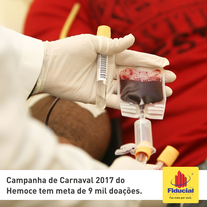 Campanha de carnaval 2017 do Hemoce tem meta de 9 mil doações